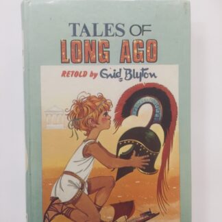 Tales of long ago - Enid Blyton