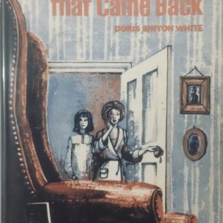 The Family That Came Back, by Doris Binyon White