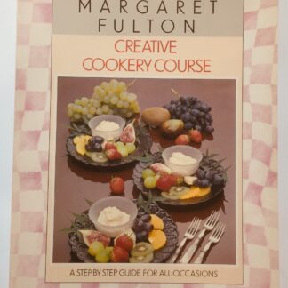 Creative Cookery Course - Margaret Fulton
