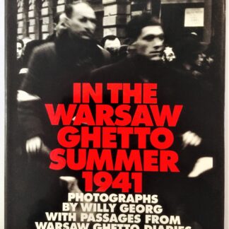 In the Warsaw Ghetto Summer 1941