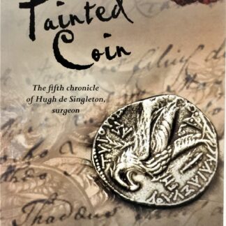 The Tainted Coin, by Mel Starr