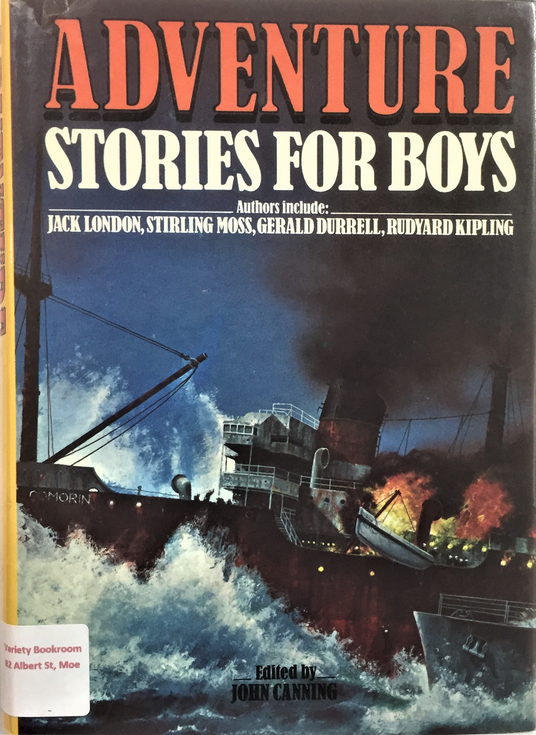 Adventure Stories for Boys, edited by John Canning