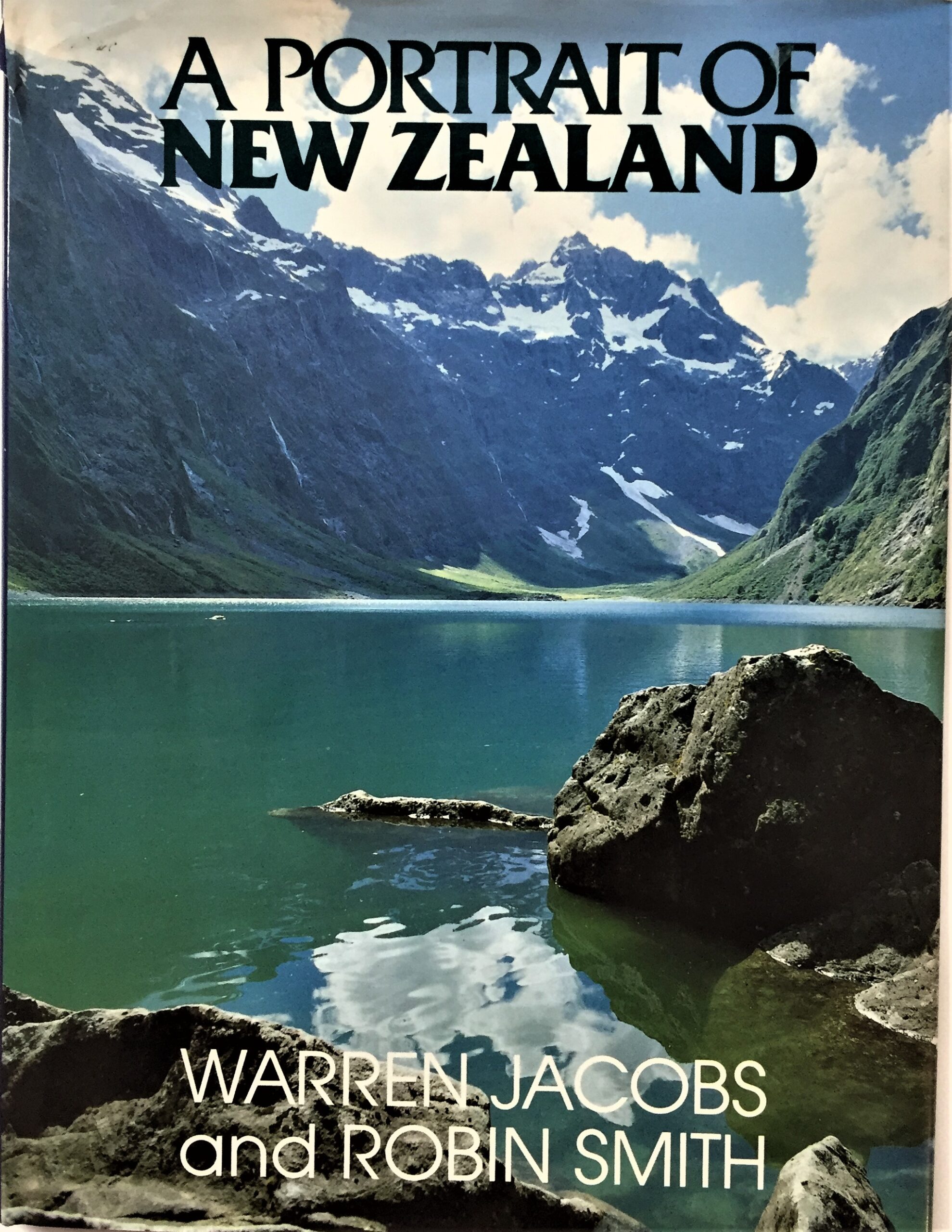 A Portrait of New Zealand, by Warren Jacobs and Robin Smith