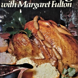 Entertaining with Margaret Fulton