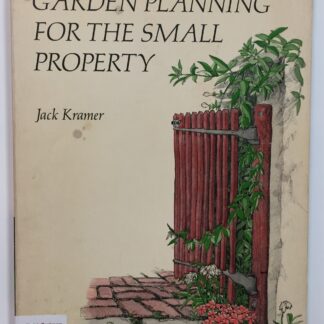 Garden Planning for the Small Property