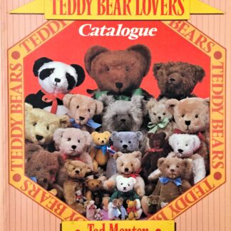 The Teddy Bear Lovers Catalogue by Ted Menten