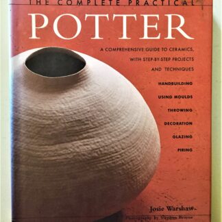 The Complete Practical Potter by Jodie Warshaw