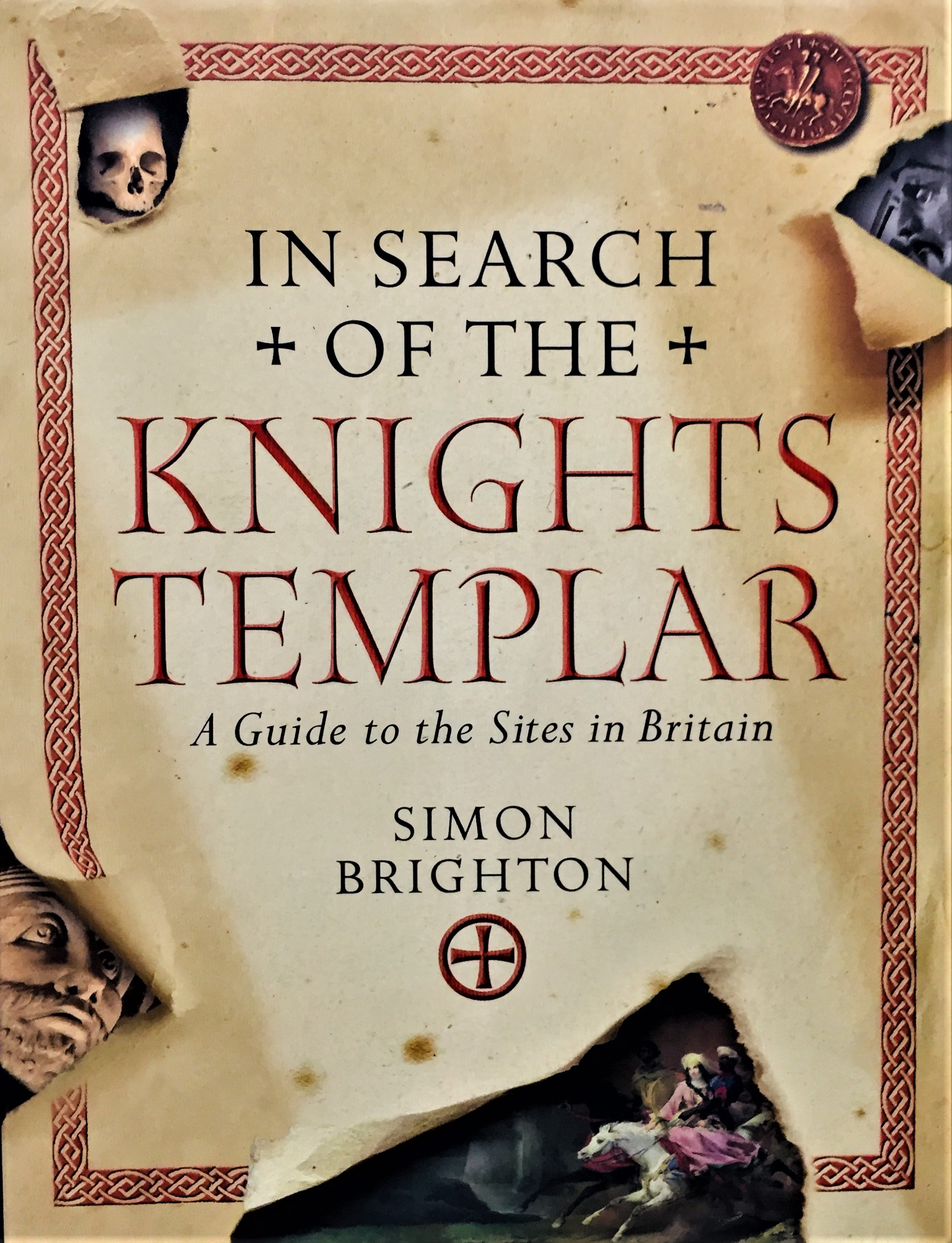 In Search of the Knights Templar, by Simon Brighton