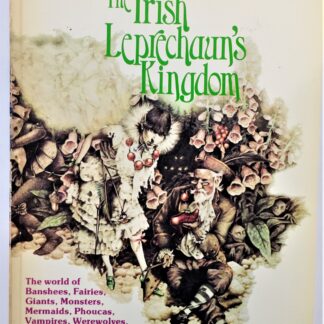 The Irish Leprechaun's Kingdom, by Peter Haining