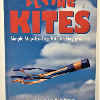 Flying Kites, by Rhoda Baker and Miles Denyer