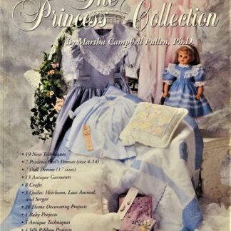 The Princess Collection, by Martha Campbell Pullen, Ph.D.