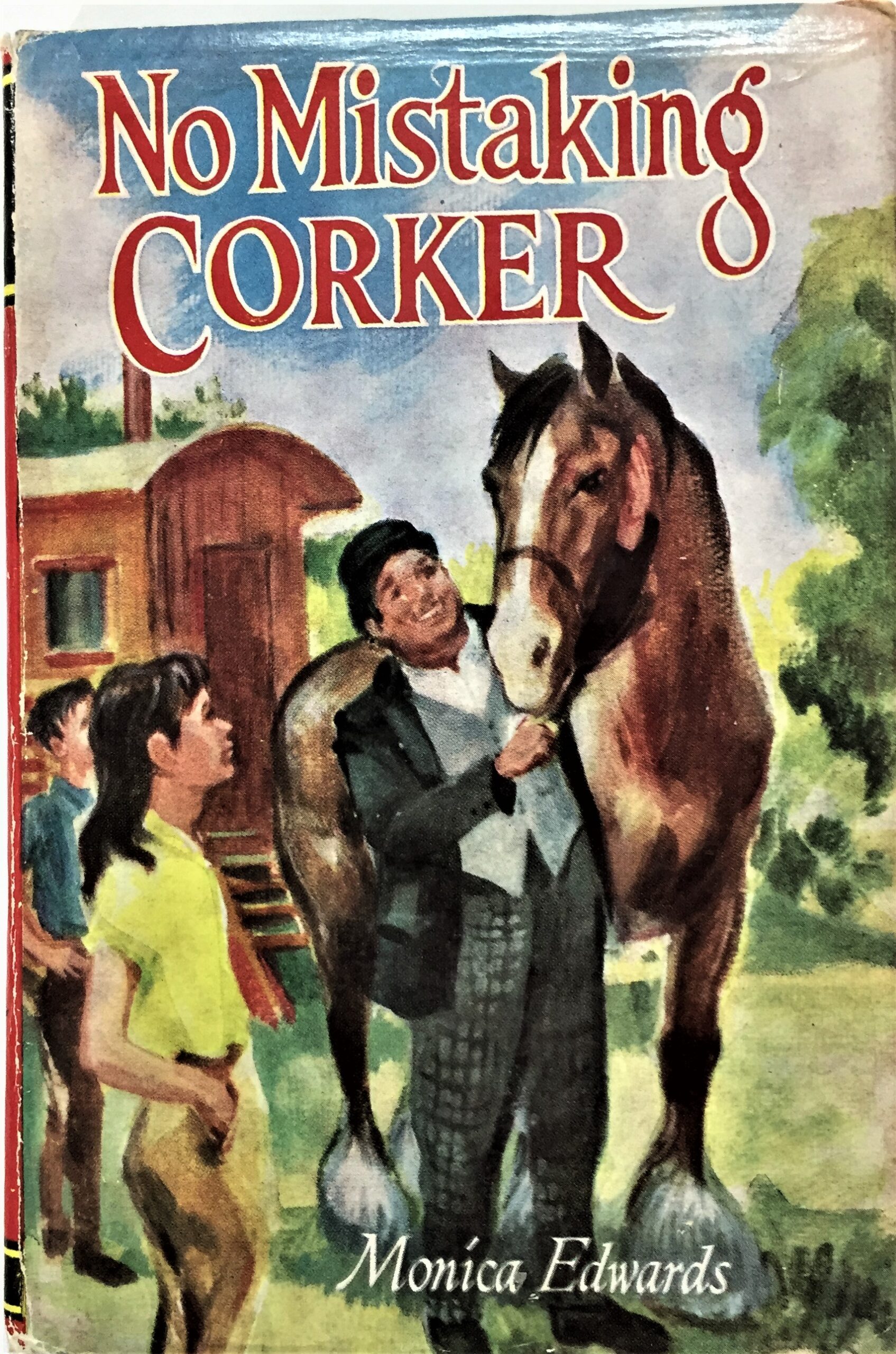 No Mistaking Corker, by Monica Edwards