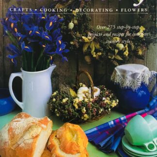 Country-Crafts, Cooking, Decorating, Flowers