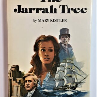 The Jarrah Tree, by Mary Kistler