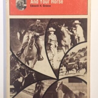 The Law and Your Horse, by Edward H. Greene