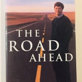 The Road Ahead, by Bill Gates