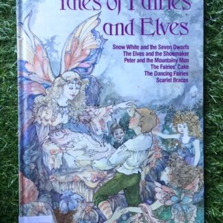 Tales of Fairies and Elves