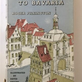 Small Boat to Bavaria, by Roger Pilkington