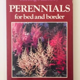 Perennials for Bed and Border, by Stirling Macoboy