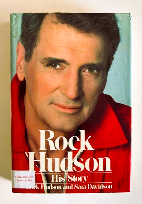 Rock Hudson, His Story, by Rock Hudson and Sara Davidson