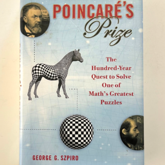 Poincare's Prize, by George G. Szpiro