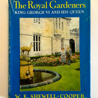 The Royal Gardeners, by W.E.Shewell-Cooper