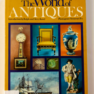 The World of Antiques, by Plantagenet Somerset Fry