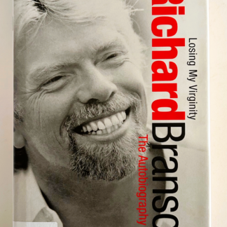 Losing My Virginity, Richard Branson, the Autobiography