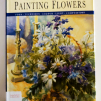 An Introduction to Painting Flowers, by Elisabeth Harden
