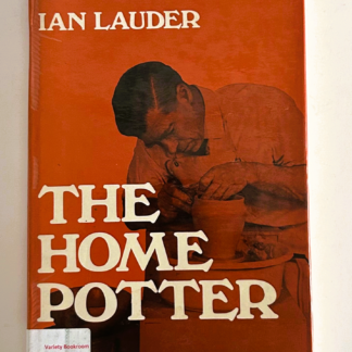 The Home Potter, by Ian Lauder