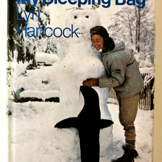 There's a Seal in My Sleeping Bag, by Lyn Hancock