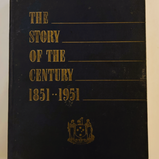 The Story of the Century 1851-1951