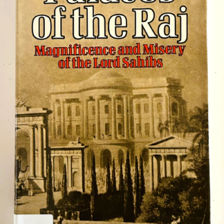 Palaces of the Raj, by Mark Bence-Jones