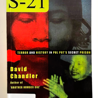 Voices From S-21, by David Chandler