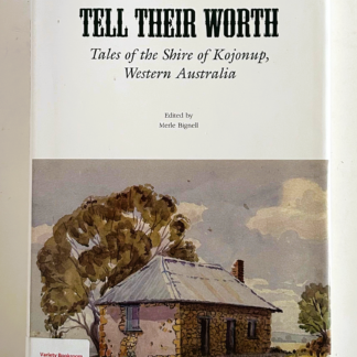 Tell Their Worth, edited by Merle Bignell