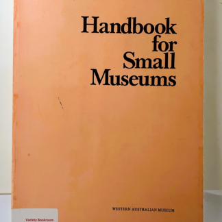 Handbook for Small Museums