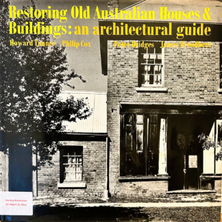 Restoring Old Australian Houses & Buildings