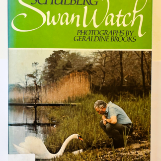 Swan Watch, by Budd Schulberg