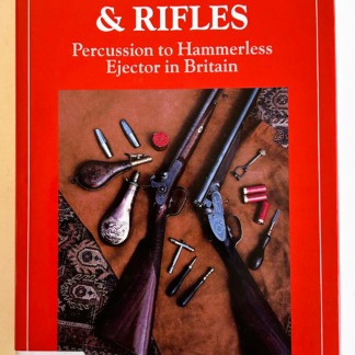Game Guns & Rifles, by Richard Akehurst