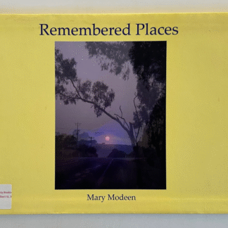 Remembered Places, by Mary Modeen
